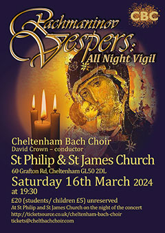 Rachmaninov Vespers (All Night Vigil)  St Philip and St James Church March 2024